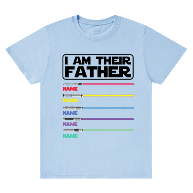 Personalized I Am Their Father T-shirt