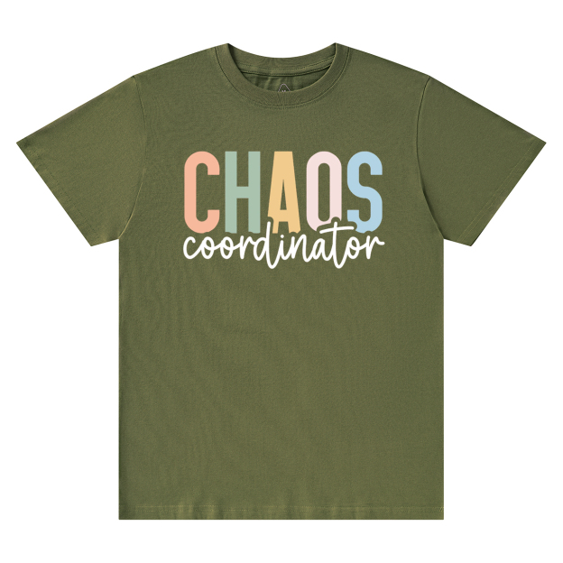Chaos Coordinator Mama T-Shirts