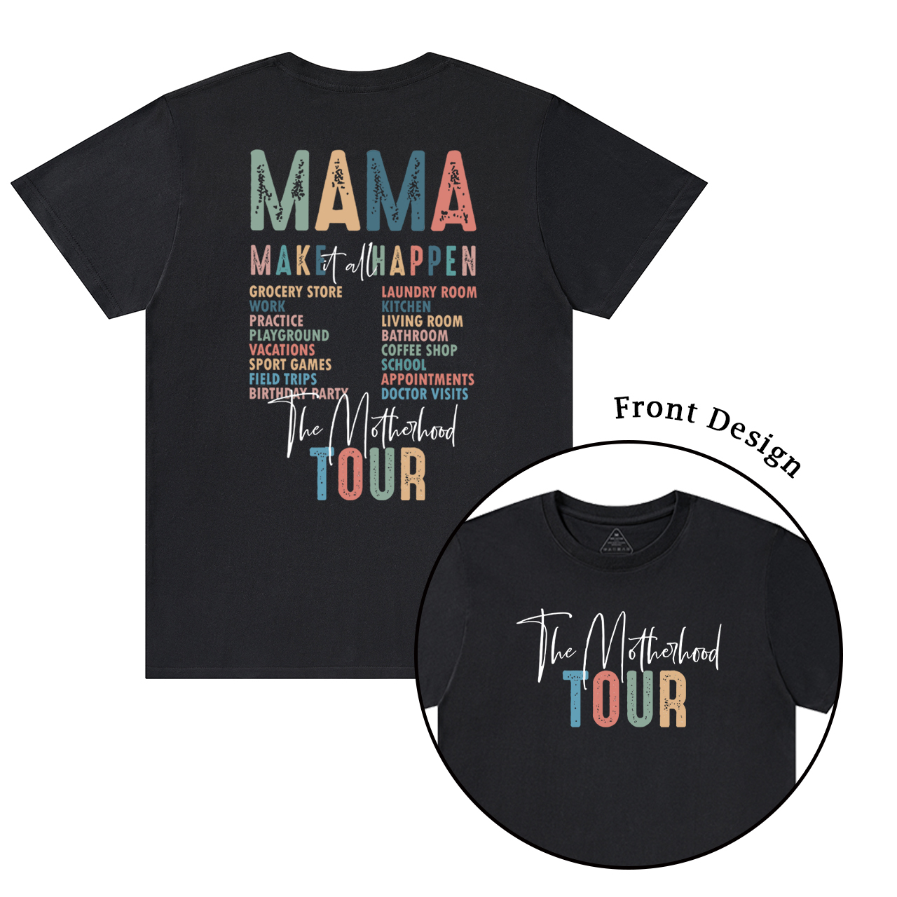 The Motherhood Tour T-Shirts