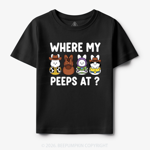Where My Peeps At Easter Toddler&Kid's Tees