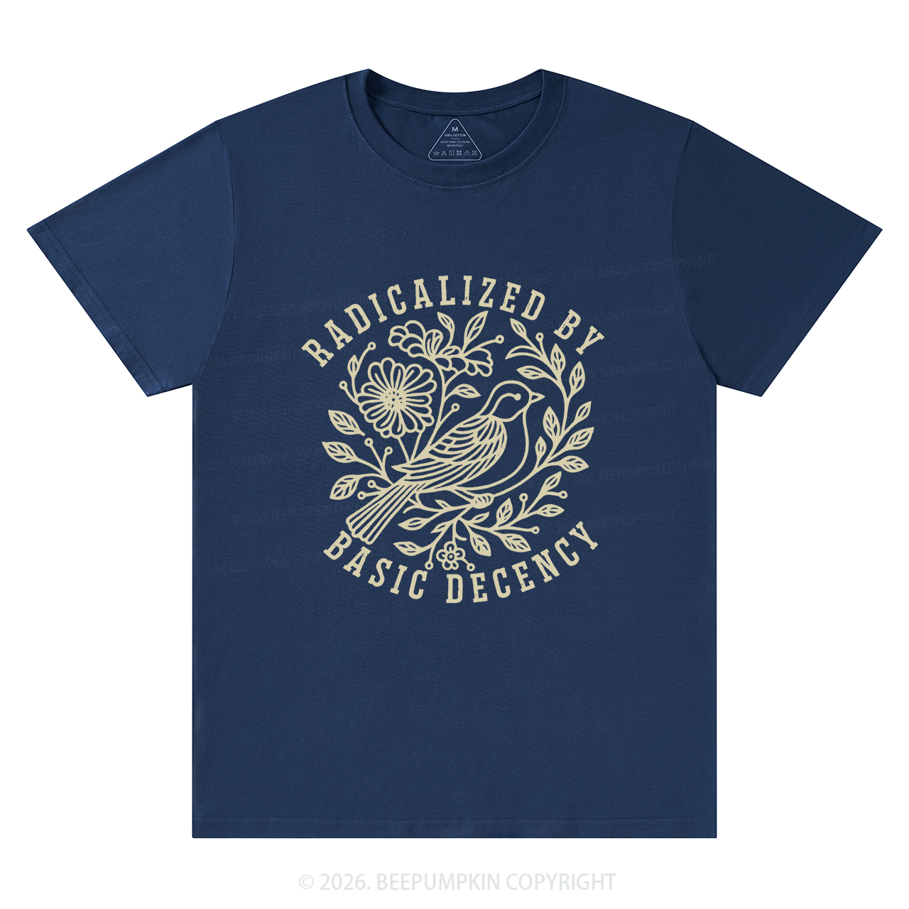 Radicalized by Basic Decency Protest T-Shirts