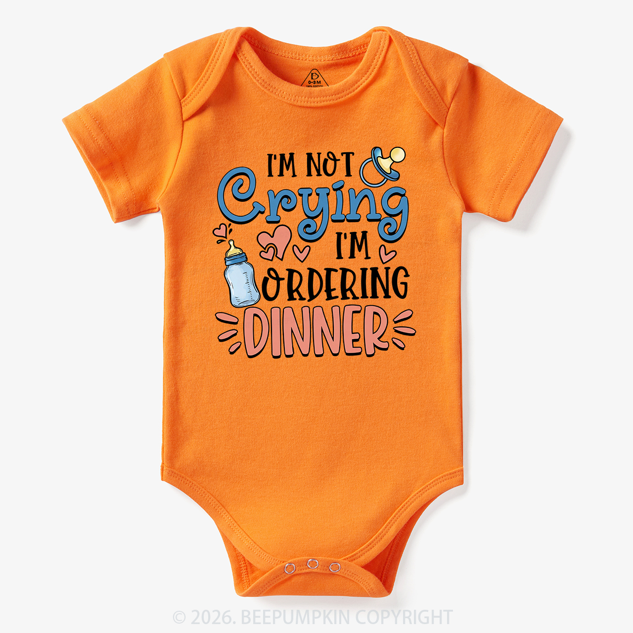 I'm Not Crying I'm Ordering Dinner Bodysuit