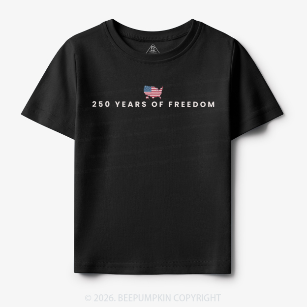 250 Years Of Freedom Toddler&Kid's Tees