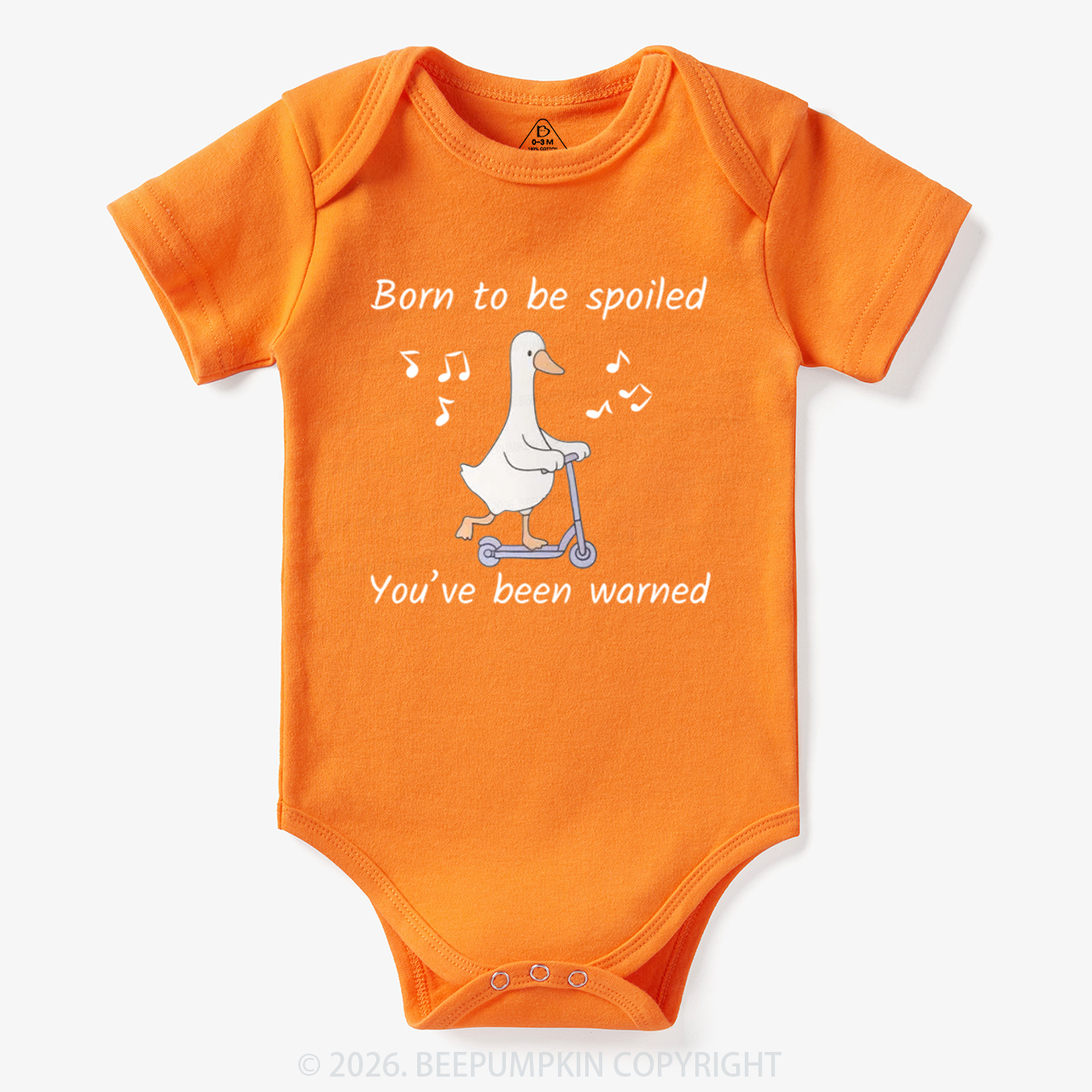 Born To Be Spoiled You’ve Been Warned Bodysuit