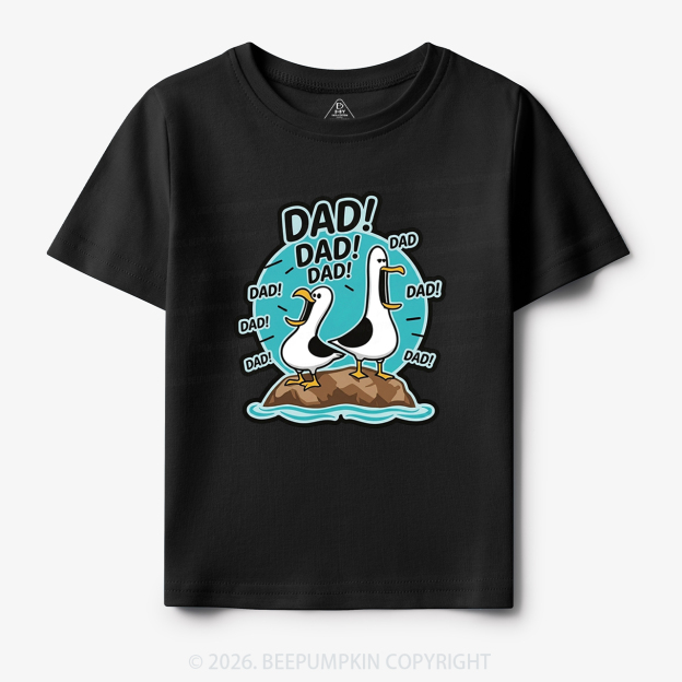 Funny Seagull DAD Toddler&Kid's Tees