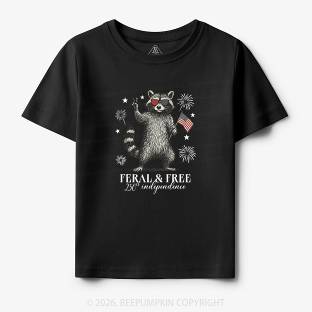 Feral but Free Patriotic Raccoon America 250th Toddler&Kid's Tees