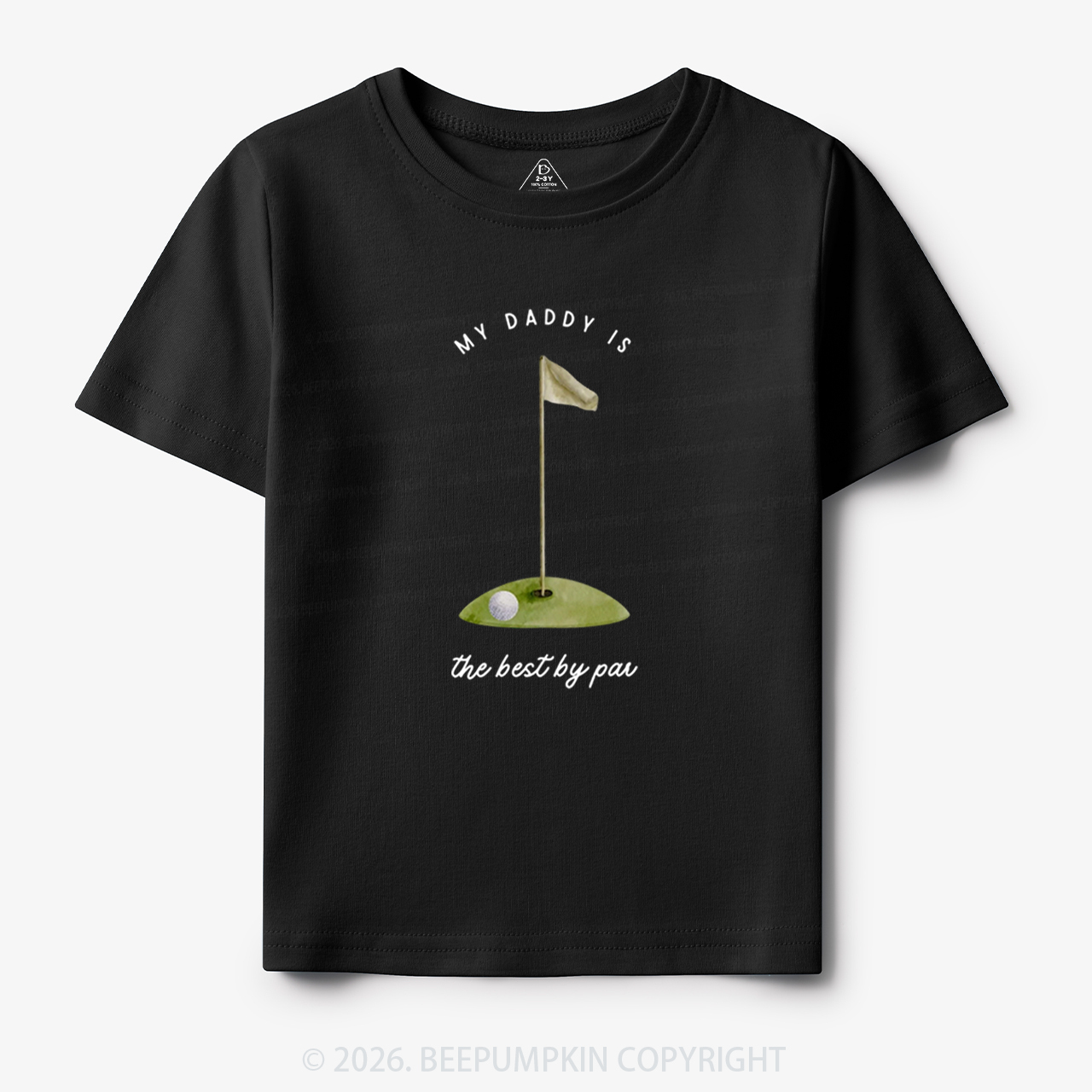 My Daddy Is the Best By Par Toddler&Kid's Tees