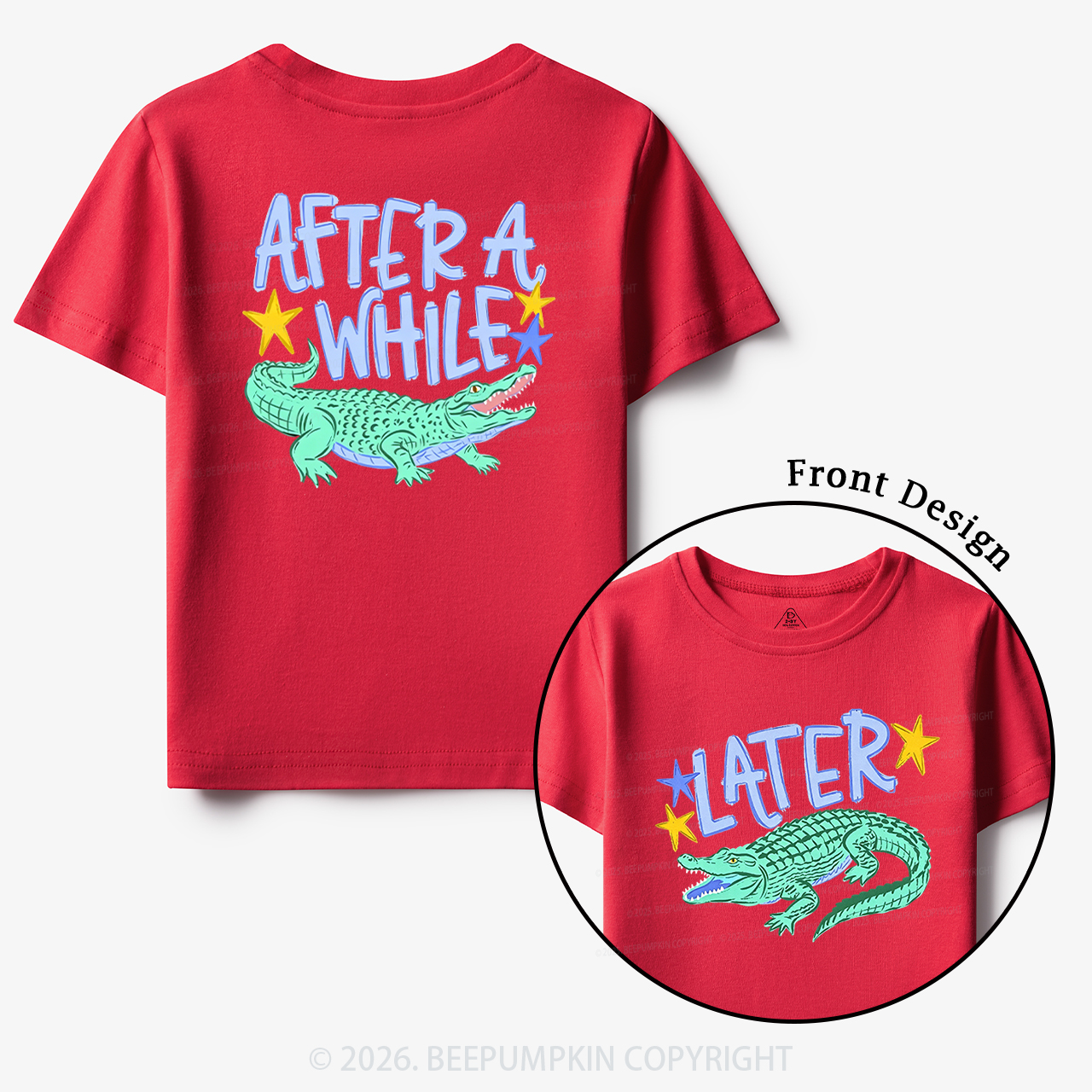 Later Gator After A While Crocodile Toddler&Kid's Tees