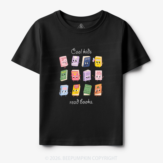 Cool Kids Read Books Back To School Toddler&Kid's Tees