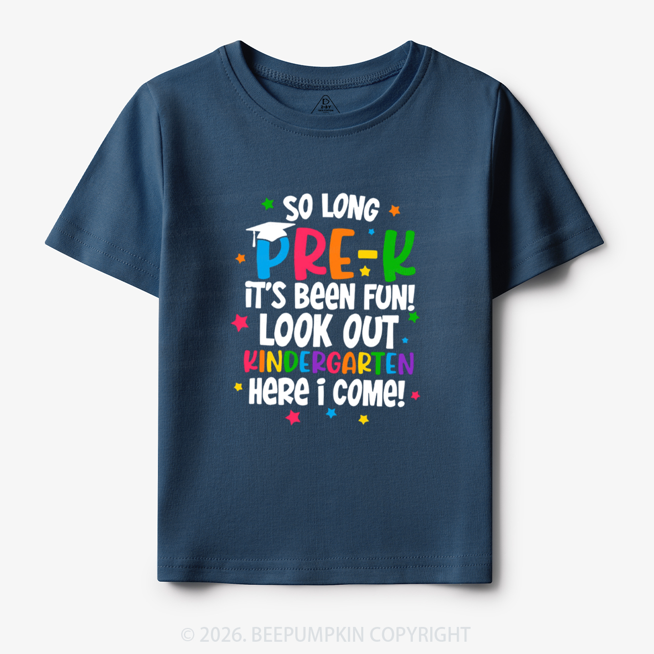 So Long Pre-K It's Been Fun Look Out Kindergarten Here I Come Toddler&Kid's Tees