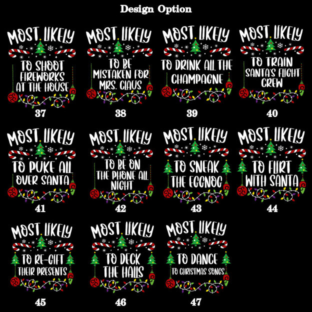 47 Quotes Funny Most Likely To Christmas Family Matching Shirts
