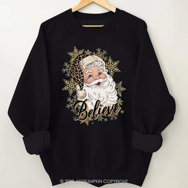 Believe Christmas Party Sweatshirt