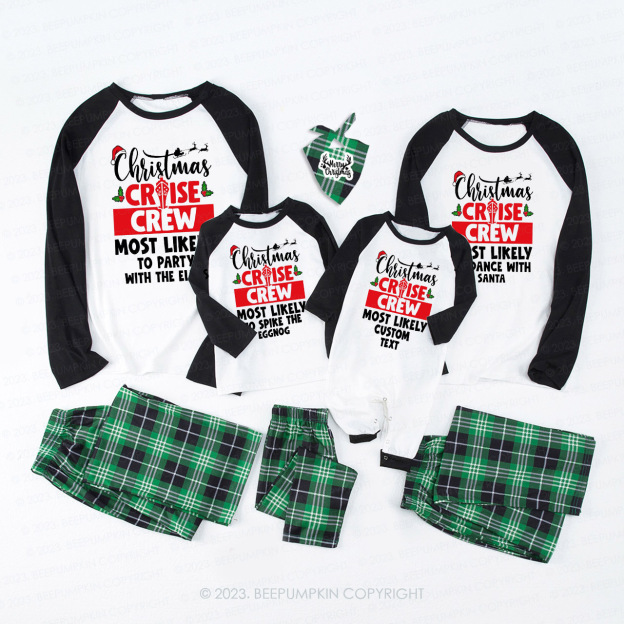 Christmas Cruise Crew Most Likely Family Pajamas Beepumpkin
