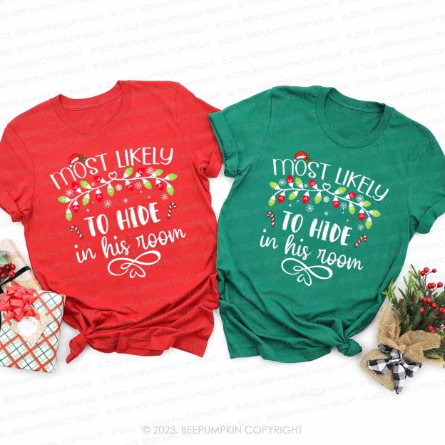 64 Quotes Most Likely And Custom Christmas Family Matching Shirts Beepumpkin