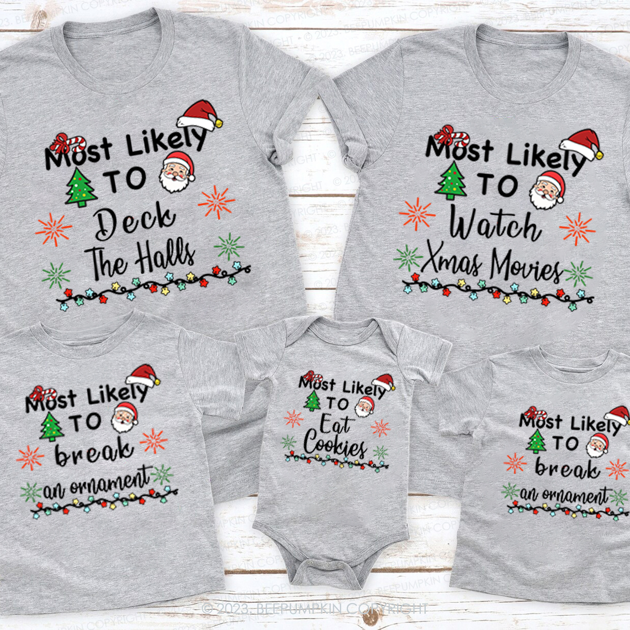 Most Likely To Cute Santa Family Party Matching Tees Beepumpkin