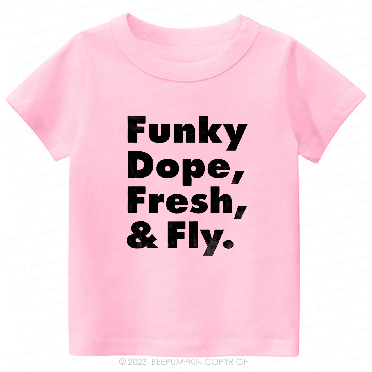 Funky Dope Fresh & Fly -Toddler Tees
