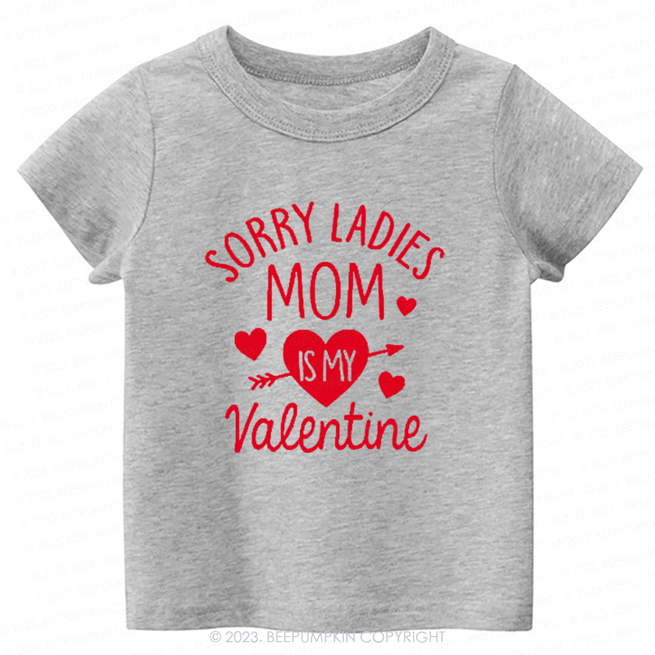Sorry Ladies Mom Is My Valentine-Toddler Tees