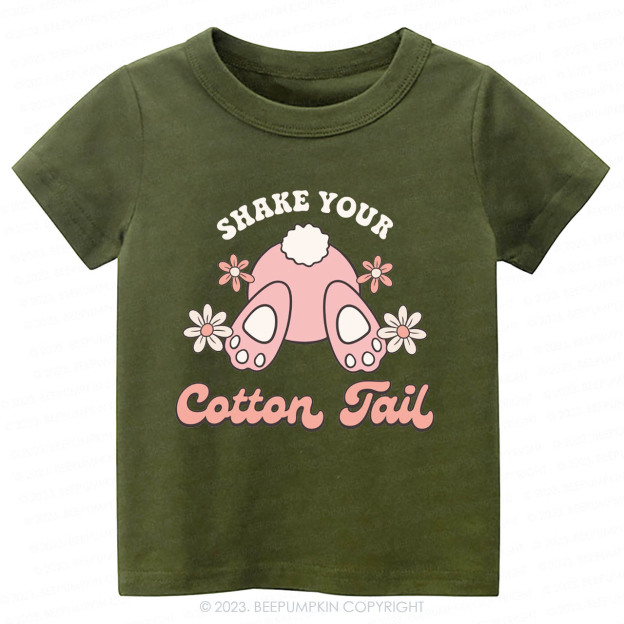 Shake Your Cotton Tail Kids -Toddler Tees