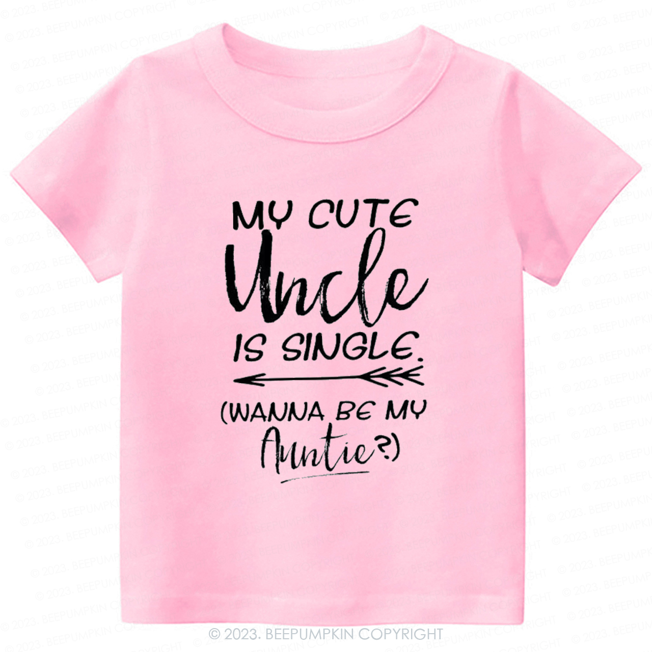 My Cute Uncle Is Single -Toddler Tees
