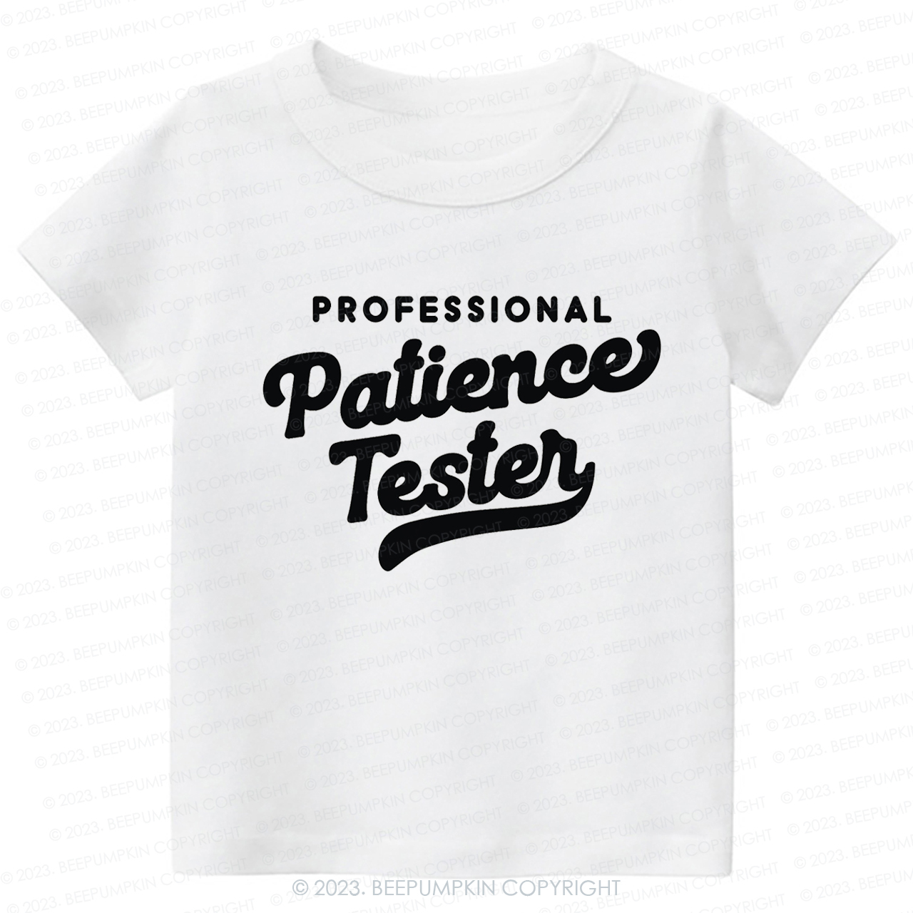 Professional Patience Tester -Toddler Tees