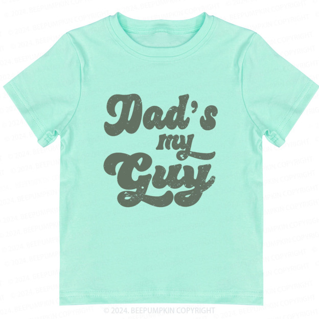 Daddy's My Guy Retro Toddler&Kids Tees