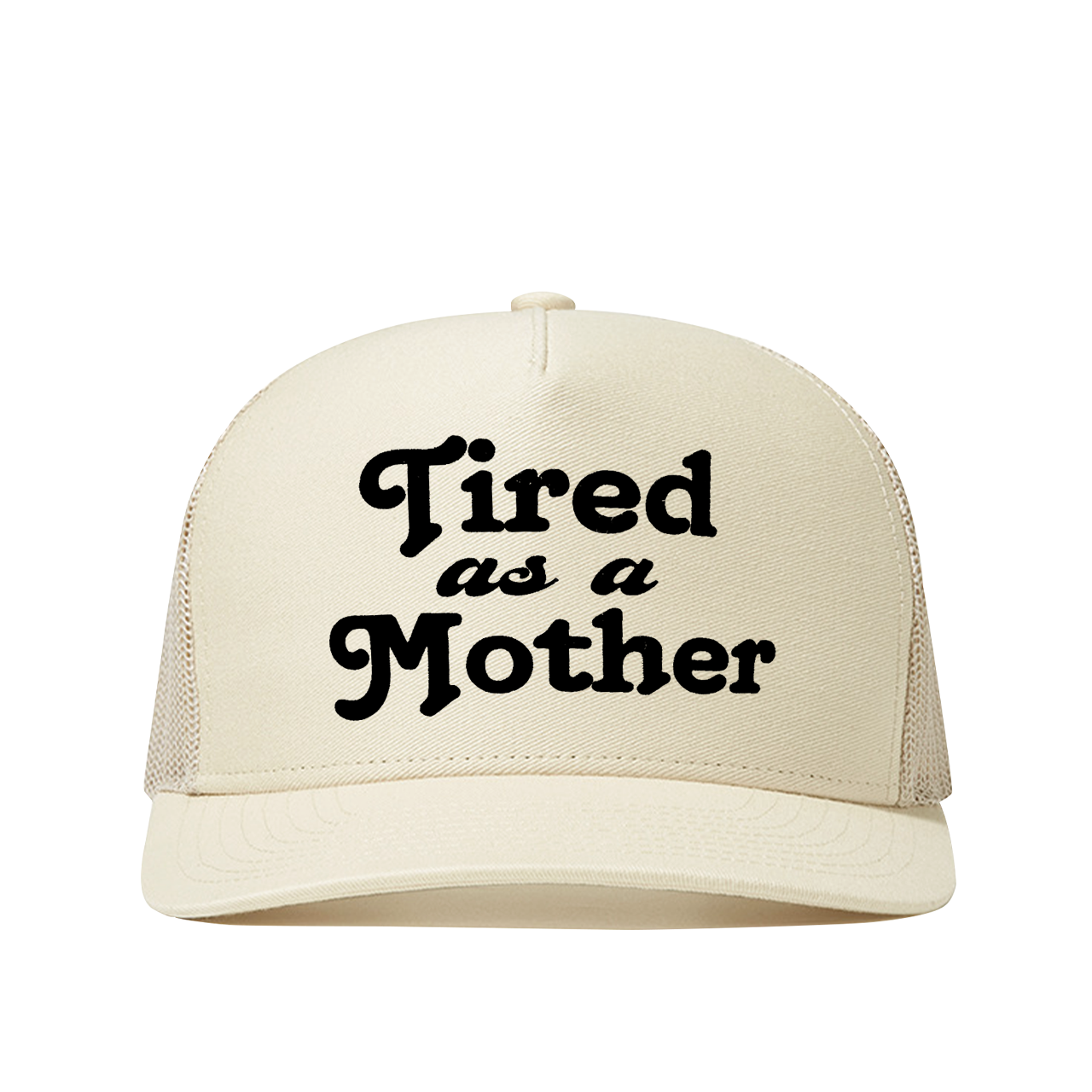 Tired As A Mother Mama Trucker Hat