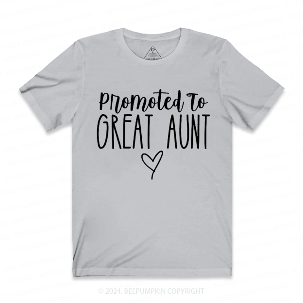 Promoted To Great Aunt T-Shirts 