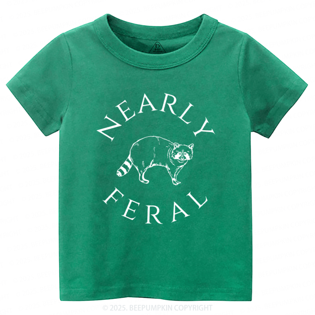 Nearly feral Toddler&Kid's Tees Beepumpkin