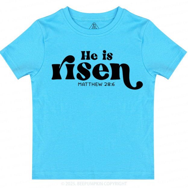 He Is Risen Toddler&Kid's Tees Beepumpkin