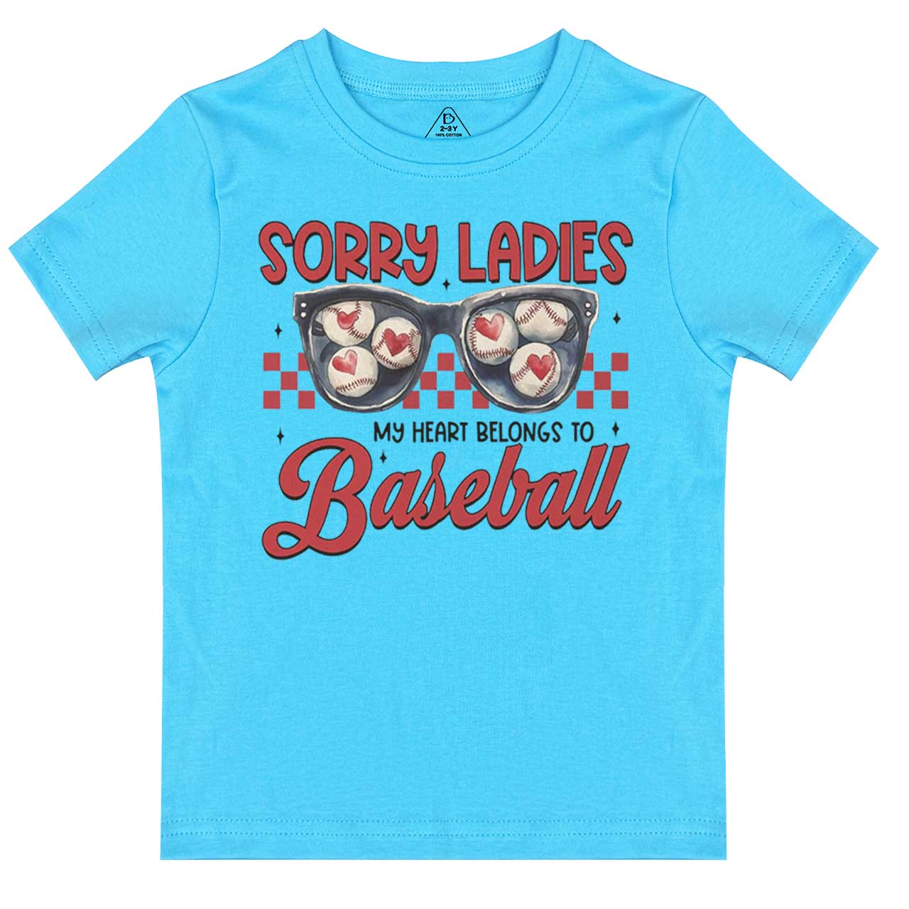 Sorry Ladies My Heart Belongs To Baseball Toddler&Kid's Tees Beepumpkin
