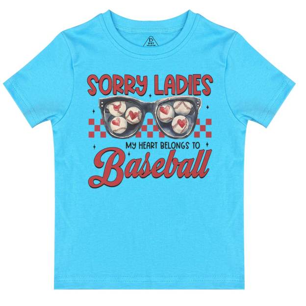Sorry Ladies My Heart Belongs To Baseball Toddler&Kid's Tees Beepumpkin