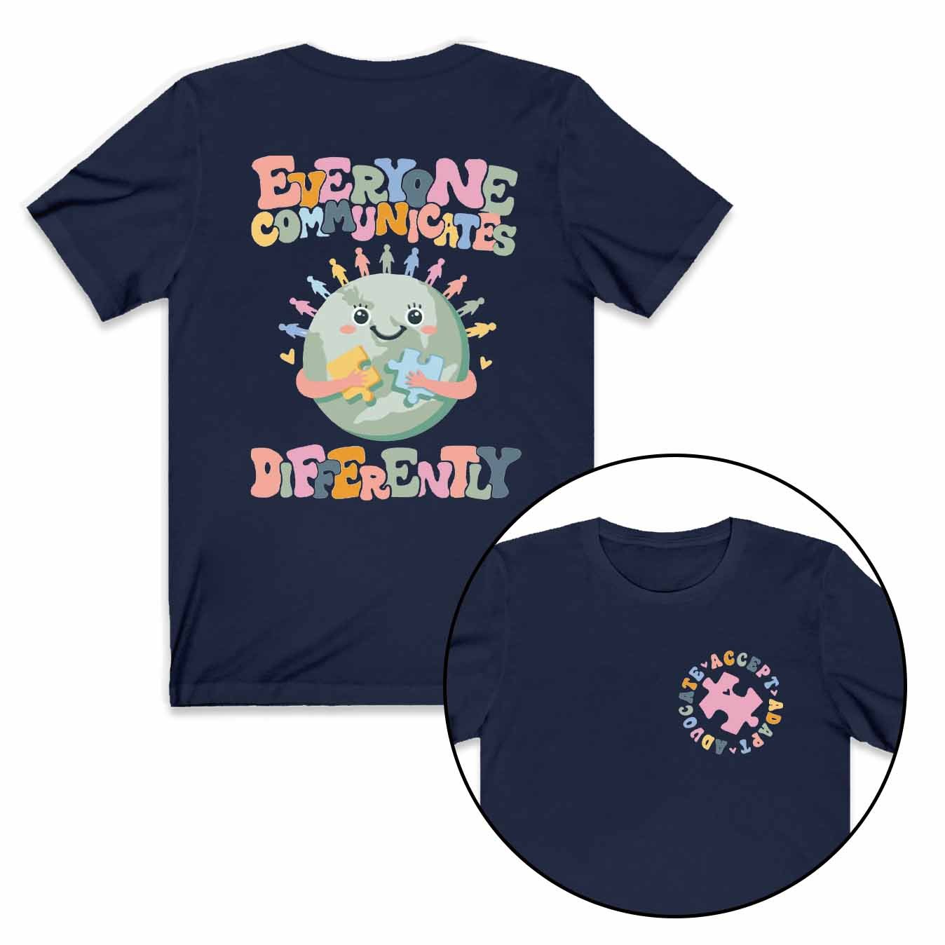 Everyone Communicates Differently Mama T-Shirts