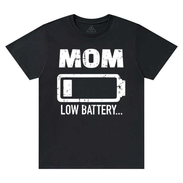 Mom Low Battery T-Shirts