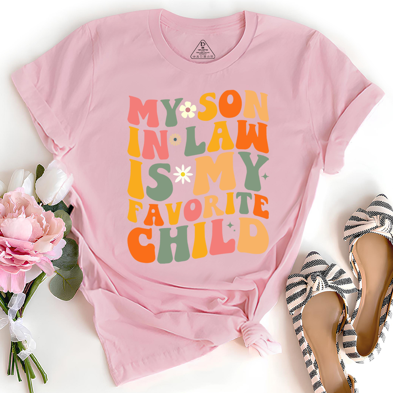 My Son In Law Is My Favorite Mama T-Shirts