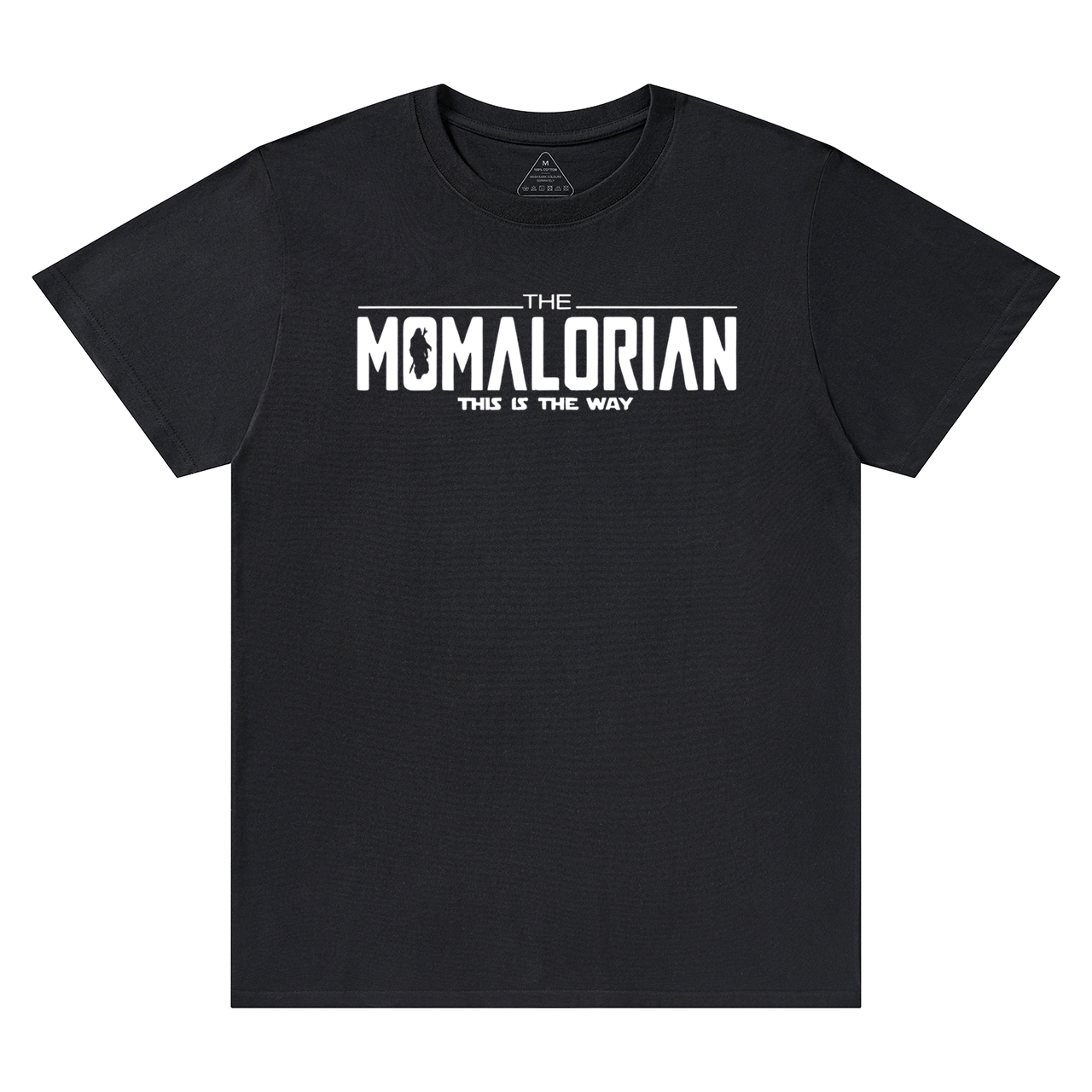 This Is The Way Mama T-Shirts