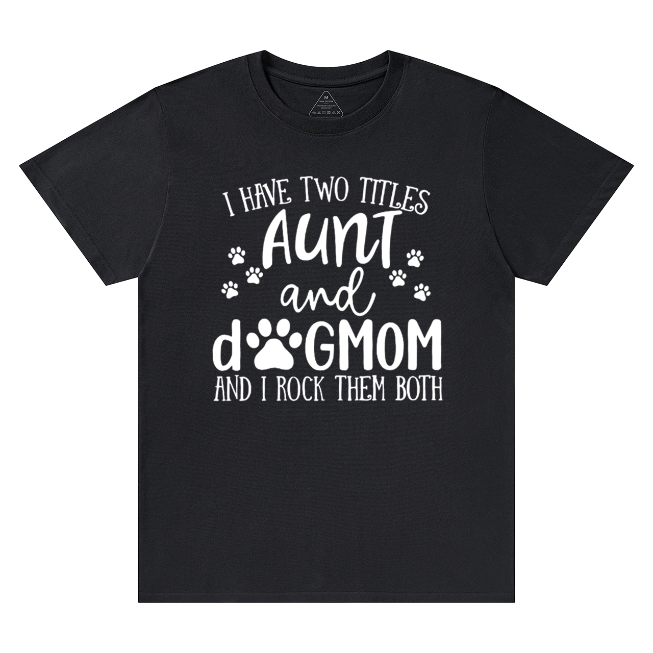 I Have Two Titles Aunt T-Shirts 