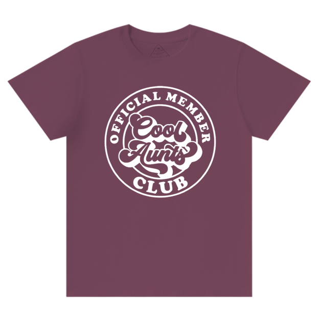 Cool Aunts Club T-Shirts 
