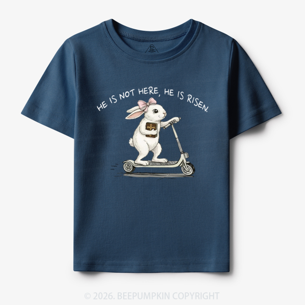 He Is Not Here He Is Risen Toddler&Kid's Tees
