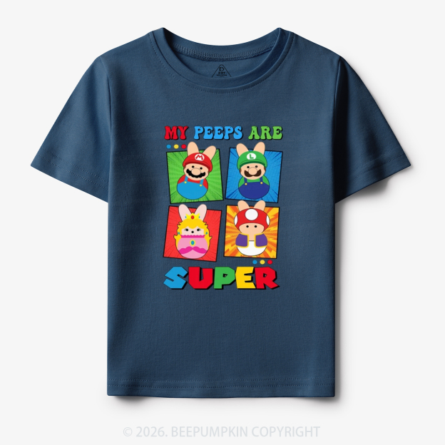 Easter My Peeps Are Super Toddler&Kid's Tees