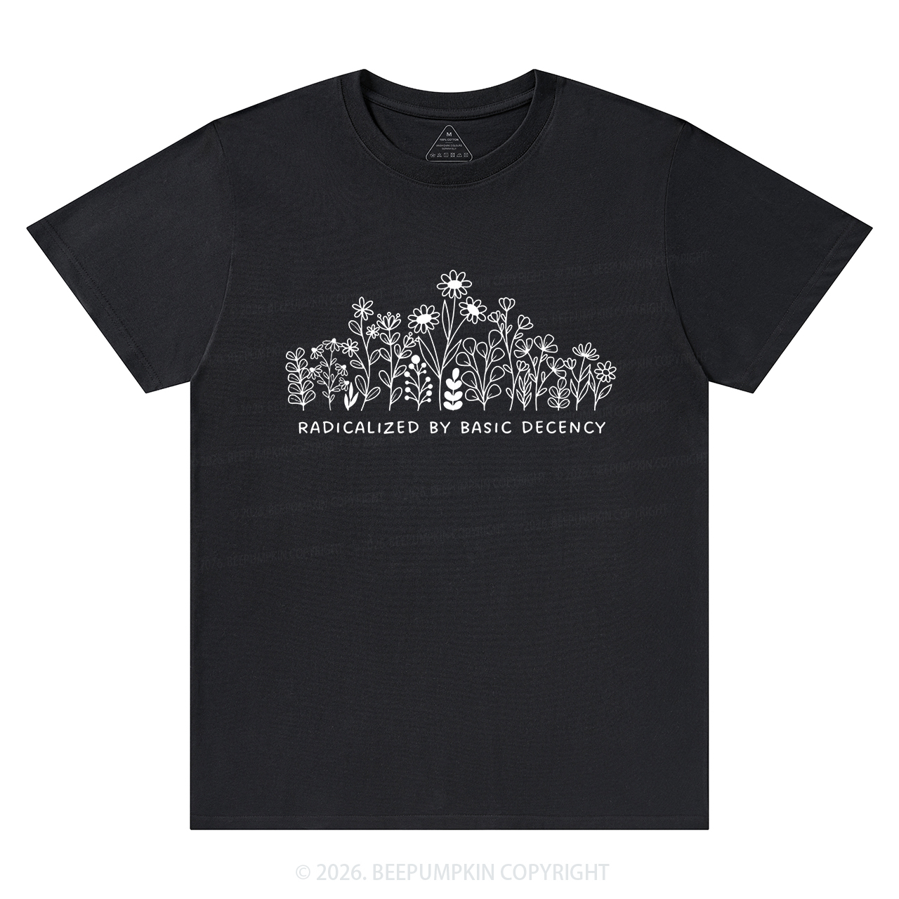 Radicalized by Basic Decency Peaceful T-Shirts