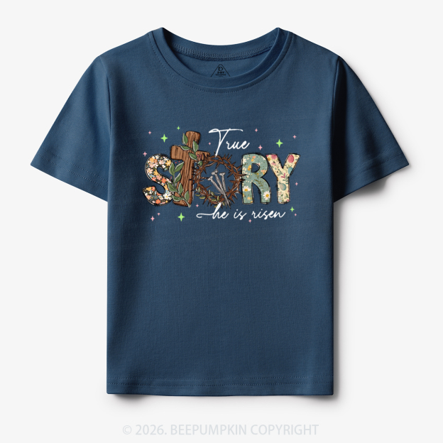 True Story He Is Risen Retro Easter Toddler&Kid's Tees