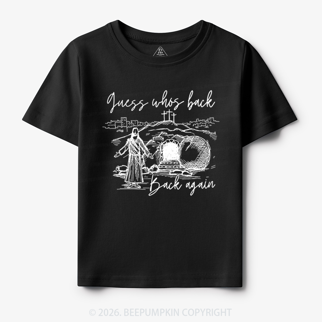 Guess Who's Back Again Funny Jesus Toddler&Kid's Tees