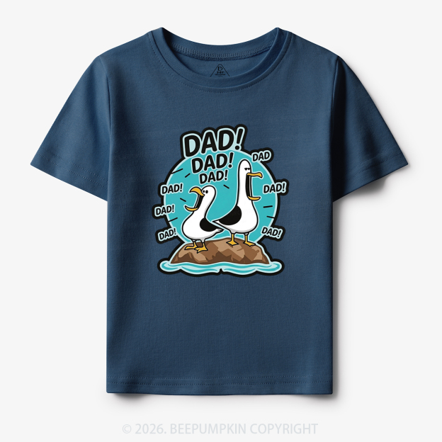 Funny Seagull DAD Toddler&Kid's Tees