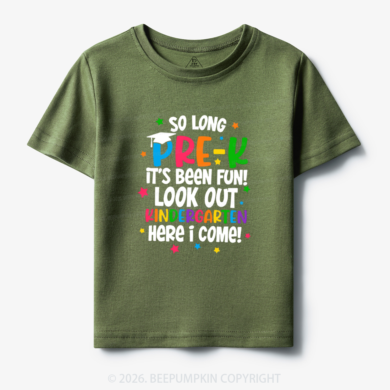 So Long Pre-K It's Been Fun Look Out Kindergarten Here I Come Toddler&Kid's Tees