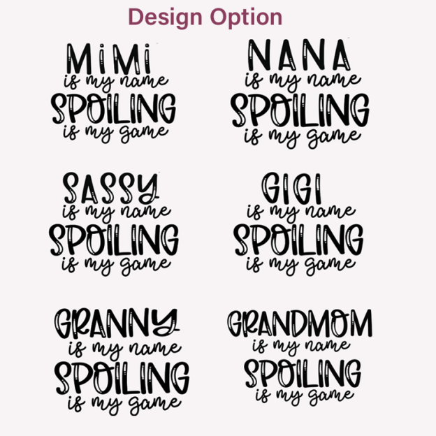 Personalized Name Spoiling Is My Game Grandma T-Shirts 
