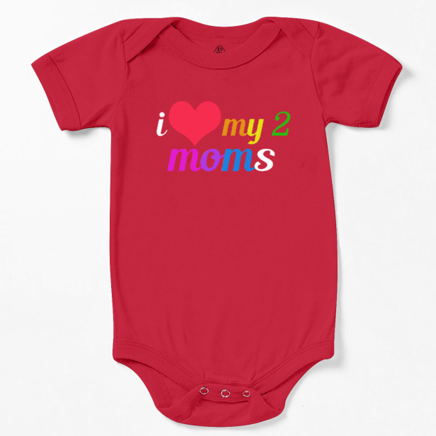 I Love My 2 Moms LGBTQ  Bodysuit Beepumpkin