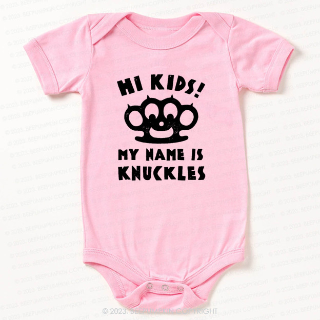 Hi Kids, My Name Is Knuckles Bodysuit For Baby