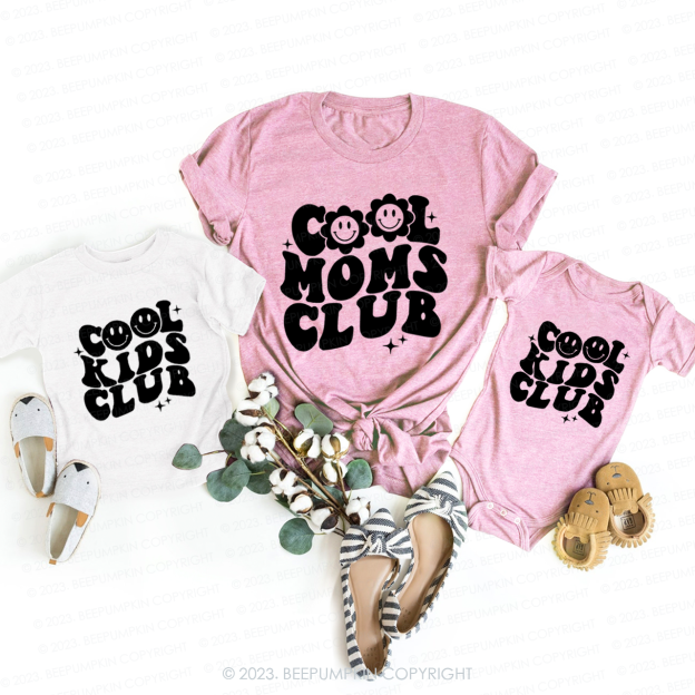 Cool Mom Club T-Shirts For Mom&Me