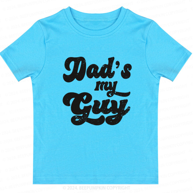 Daddy's My Guy Retro Toddler&Kids Tees