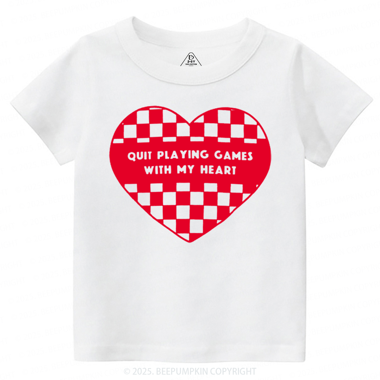 Quit Playing Games With My Heart Toddler&Kid's Tees Beepumpkin